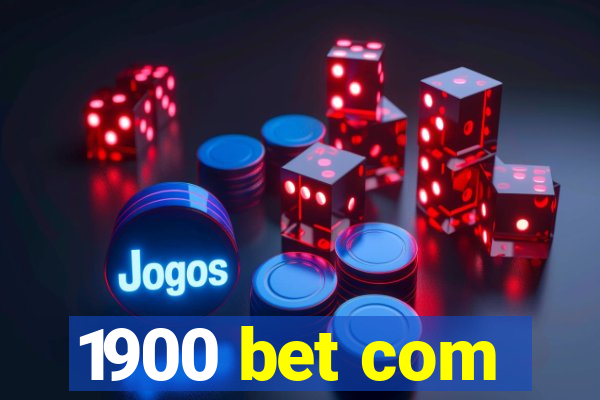 1900 bet com